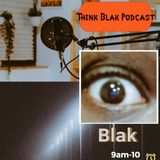 Episode 11 - Who is Blak?