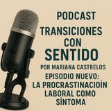 La Procrastinación: Síntoma con efectos en la Productividad