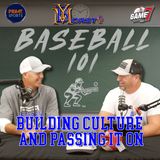 Baseball 101 w/ Darin Cissell | Building Culture and Passing it On | YBMcast