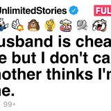 My husband is cheating on me but I don_t care_ my mother thinks I_m insane.