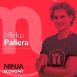 Mirko Pallera | La Storia di Ninja e Come Scegliere la Propria Missione di Business