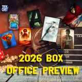 462: Summer Box Office Preview and Beyond! Shatner goes Metal! Paramount focuses on Star Trek