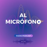 Al Micrófono - Podcast