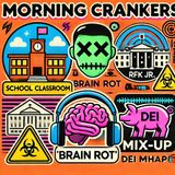 Brain Rot, Pork Bans & Pentagon Blunders – Morning Crankers Unfiltered!