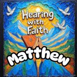 Matthew 15: True Defilement and Faith