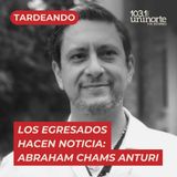 Los Egresados Hacen Noticia :: INVITADO: Dr. Abraham Chams Anturi