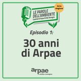 Le parole dell'ambiente - 30 anni di Arpae