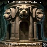 La Tumba de Cerbero