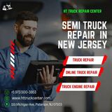 Semi-Truck Repair Services in New Jersey Keeping Your Fleet on the Road