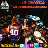 T15-Ep146: Especial Progressive Metal