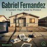 Gabriel Fernandez - The Voices That Were Silenced