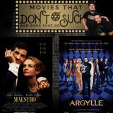Movies That Don't Suck and Some That Do: Maestro/Argylle