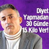 Oruç Tutarken Bu Sağlıklı Formülü Uygula 21 Kilo Ver