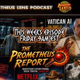 BONUS: Prometheus Report Ep. 2