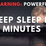 Hypnosis for Deep Sleep in Minutes (Very Powerful)
