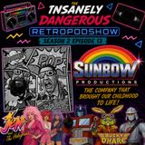 SUNBOW PRODUCTIONS EPISODE 13