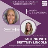 Brittney Lincoln in The Business Spotlight with Dori DeCarlo