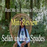 Mini Review: Selah and the Spades