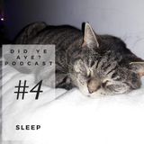 #3 - Rachel Geoghegan on Sleep