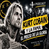 Kurt Cobain y la fama: el precio de la gloria