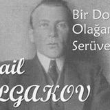 Bir Doktorun Olağanüstü Serüvenleri  Mihail BULGAKOV sesli öykü