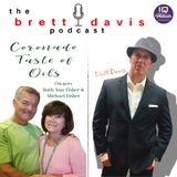 Michael Fisher Owner of Coronado Taste of Oils on The Brett Davis Podcast Ep 201