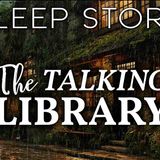 A Rainy Night in the Library of Greywick_ A Magical Sleep Story