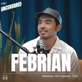 Utusan Daerah Mendunia  ft. Febrian - Uncensored with Andini Effendi ep.68