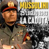 La Caduta Di Mussolini