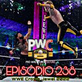 Pro Wrestling Culture #238 - WWE Crown Jewel 2022