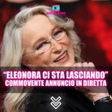 Eleonora Giorgi, L’Ultimo Saluto: L’Annuncio in Diretta Commuove i Fan!