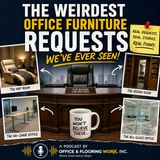 The Weirdest Office Furniture Requests We’ve Ever Seen #10