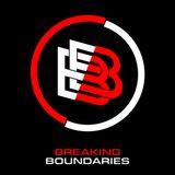 #13: Breaking Boundaries Goes LIVE