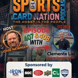 "World Cup/Soccer Market Review/NHL Hobby Outlook" w/Clemente Lisi E407