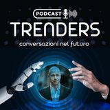 Una società umanistica con radici nella tecnologia - con Matteo Penzo