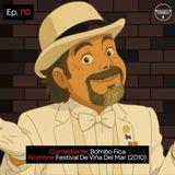 Bombo Fica 𝄀 Festival Viña Del Mar - 2010 𝄀 Stand Up