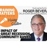 The Impact of the Great Recession on Community Banks