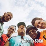 Systema Solar: Tiene Poderes para cuidar el Planeta