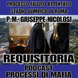 Requisitoria del Pubblico Ministero Giuseppe Nicolosi - Processo per il fallito attentato allo stadio olimpico di Roma