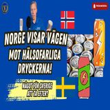 248. Norge visar vägen (mot skadliga drycker)!