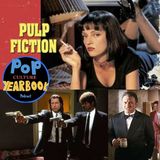 Special Insert: Pulp Fiction with Special Guest Brian Rappe!