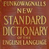 025 — Funk & Wagnalls New Standard Dictionary 1932