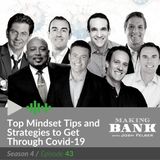 Top Mindset Tips and Strategies to Get Through COVID-19 #MakingBank S4E43