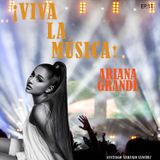 T01E11 Ariana Grande: La historia de Problem y Break free