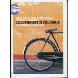 Introduzione de «Cicloturisti in Calabria» di Luigi Vittorio Bertarelli e Roberto Gianni