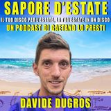 75) Davide DUGROS - "Credo di essere nato per cantare"