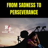 From Sadness to Perseverance - 5:4:26, 7.27 PM