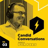 Candid Conversations - Neil Vandermeulen