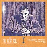 The American Astronaut • The Next Reel