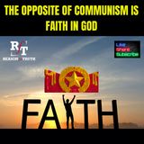 The Opposite Of Communism Is Faith In God - 2:2:24, 3.50 PM